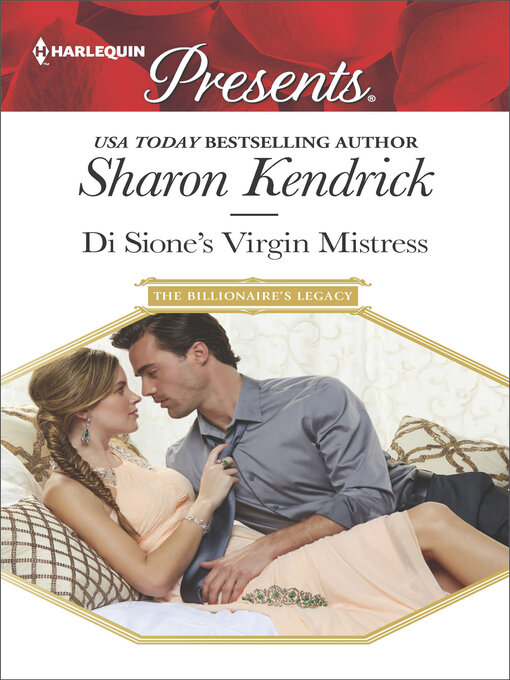 Title details for Di Sione's Virgin Mistress by Sharon Kendrick - Available
